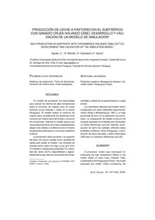 PRODUCCIÓN DE LECHE A PASTOREO EN EL SUBTRÓPICO CON GANADO CRUZA HOLANDO CEBÚ: DESARROLLO Y VALIDACIÓN DE UN MODELO DE SIMULACIÓN(MILK PRODUCTION IN SUBTROPIC WITH CROSSBREED HOLANDO CEBU CATTLE: DEVELOPMENT AND VALIDATION OF THE SIMULATION MODEL)