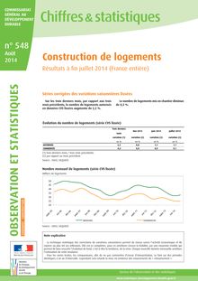 Construction de logements - Résultats à fin juillet 2014 (France entière)