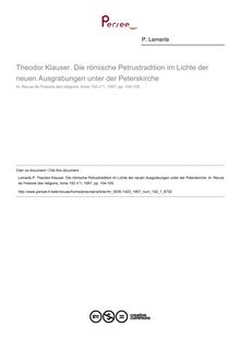 Theodor Klauser. Die römische Petrustradition im Lichte der neuen Ausgrabungen unter der Peterskirche  ; n°1 ; vol.152, pg 104-105