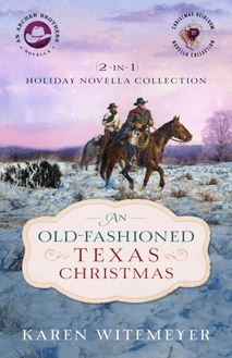 Old-Fashioned Texas Christmas (The Archer Brothers Book #4)