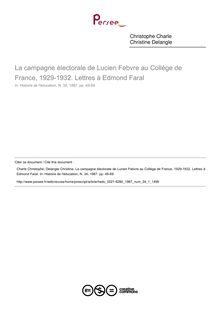 La campagne électorale de Lucien Febvre au Collège de France, 1929-1932. Lettres à Edmond Faral - article ; n°1 ; vol.34, pg 49-69