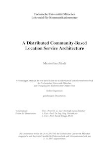 A distributed community based location service architecture [Elektronische Ressource] / Maximilian Zündt