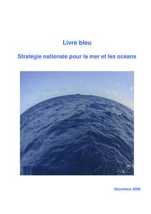 Livre bleu - Stratégie nationale pour la mer et les océans