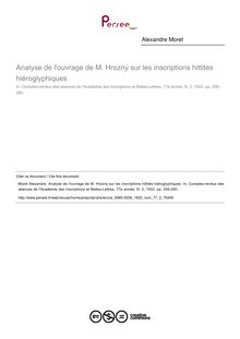 Analyse de l ouvrage de M. Hrozný sur les inscriptions hittites hiéroglyphiques - article ; n°2 ; vol.77, pg 256-260