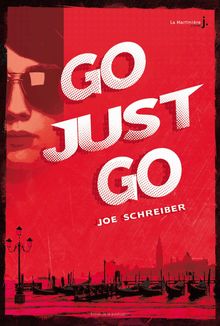 GO, JUST GO