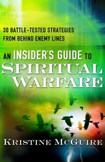 Insider s Guide to Spiritual Warfare