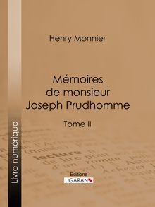 Mémoires de monsieur Joseph Prudhomme