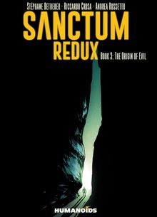 Sanctum Redux Vol.3 : The Origin of Evil