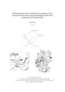 Patterns and processes of Heracleum mantegazzianum invasion into German cultural landscapes on the local, landscape and regional scale [Elektronische Ressource] / Jan Thiele