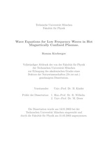 Wave equations for low frequency waves in hot magnetically confined plasmas [Elektronische Ressource] / Roman Kochergov