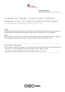 Le dépotoir des  Murgets , à Tavers (Loiret) : étude de la céramique / A 3rd C. A.D. deposit of pottery at Tavers (Loiret)  - article ; n°1 ; vol.31, pg 177-188