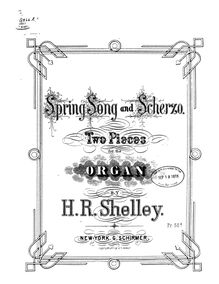 Partition complète, Spring Song et Scherzo, 2 Pieces for the Organ