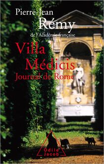 Villa Médicis : Journal de Rome