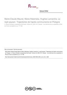 Marie-Claude Maurel, Maria Halamska, Hughes Lamarche, Le repli paysan. Trajectoires de l après communisme en Pologne  ; n°3 ; vol.34, pg 177-180
