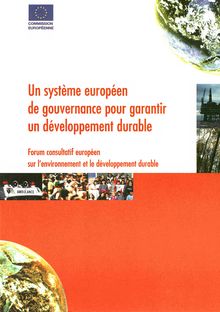 Un système européen de gouvernance pour garantir un développement durable