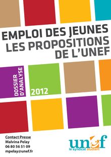 Loi travail : propositions de l UNEF pour l emploi des jeunes