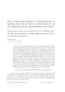 Souci orthographique et étymologie au Moyen Âge: le De nota aspirationis et le De diphthongis du grammairien Apuleius