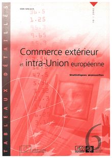 Commerce extérieur et intra-Union européenne. Statistiques mensuelles 10/2002