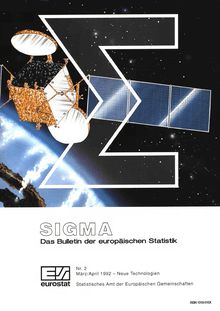 SIGMA Das Bulletin der europäischen Statistik Nr. 2 März/April 1992. Neue Technologien
