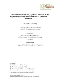 Trophic interactions and population structure of the large blue Maculinea nausithous and its specialist parasitoid [Elektronische Ressource] / von Christian Anton
