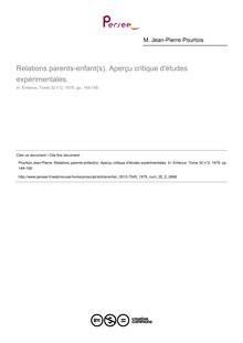 Relations parents-enfant(s). Aperçu critique d études expérimentales. - article ; n°2 ; vol.32, pg 149-158