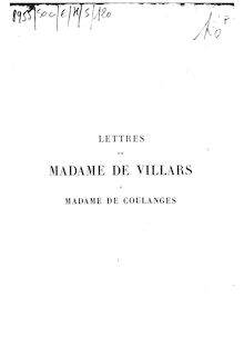 Lettres de Madame de Villars à Madame de Coulanges (1679-1681) (Nouvelle édition) / avec introduction et notes par Alfred de Courtois