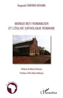 Mongo Beti romancier et l église catholique romaine