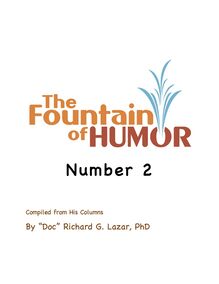 The Fountain of Humor Number 2