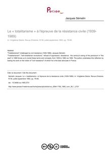 Le « totalitarisme » à l épreuve de la résistance civile (1939-1989) - article ; n°1 ; vol.39, pg 79-90