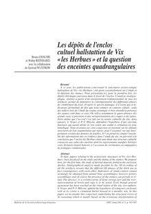 Les dépôts de l enclos cultuel hallstattien de Vix  les Herbues  et la question des enceintes quadrangulaires - article ; n°2 ; vol.104, pg 343-367