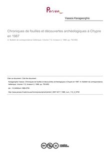 Chroniques de fouilles et découvertes archéologiques à Chypre en 1987 - article ; n°2 ; vol.112, pg 793-855