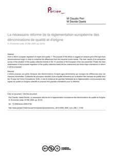 La nécessaire réforme de la réglementation européenne des dénominations de qualité et d origine - article ; n°1 ; vol.258, pg 42-53