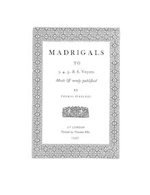 Partition Title et contents, First set of madrigaux, Weelkes, Thomas