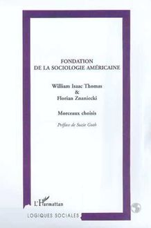 FONDATION DE LA SOCIOLOGIE AMÉRICAINE