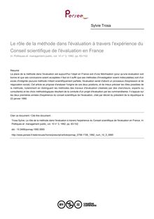 Le rôle de la méthode dans l évaluation à travers l expérience du Conseil scientifique de l évaluation en France - article ; n°3 ; vol.10, pg 83-102