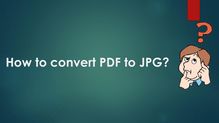 How to convert PDF to JPG?