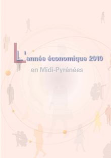 L année économique 2010 en Midi-Pyrénées