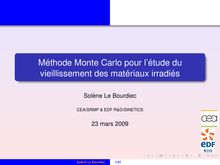 Méthode Monte Carlo pour l étude du vieillissement des matériaux  irradiés