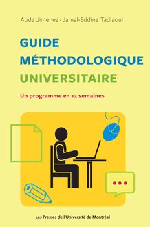 Guide méthodologique universitaire : Un programme en 12 semaines