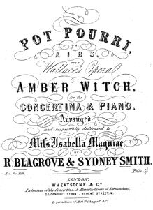 Partition Concertina, Pot Pourri, on Airs from Wallace’s opéra Amber Witch, pour pour Concertina & Piano