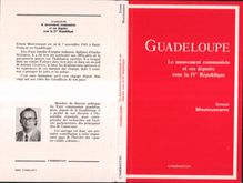 Guadeloupe - Le mouvement communiste et ses députés sous la IVe république