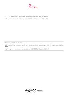 G.G. Chesiiire, Private International Law, 6e éd. - note biblio ; n°3 ; vol.14, pg 630-630
