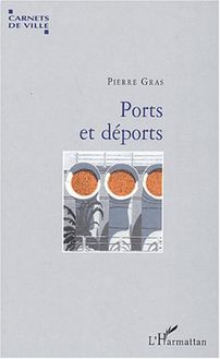 Ports et déports