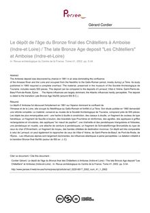 Le dépôt de l âge du Bronze final des Châtelliers à Amboise (Indre-et Loire) / The late Bronze Age deposit Les Châtelliers at Amboise (Indre-et-Loire)  - article ; n°1 ; vol.41, pg 5-34