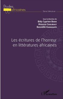 Les écritures de l horreur en littératures africaines