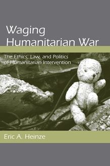 Waging Humanitarian War