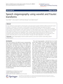 Speech steganography using wavelet and Fourier transforms
