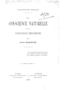 La conscience naturelle et la conscience religieuse : philosophie morale / par Henri Kleffler