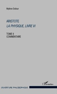 Aristote La physique, Livre VI