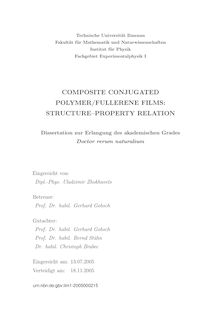 Composite conjugated polymer-fullerene films [Elektronische Ressource] : structure property relation / eingereicht von: Uladzimir Zhokhavets